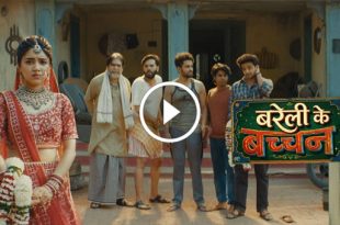 Bareilly Ke Bacchan